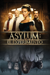 Asylum: El experimento