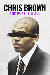 Chris Brown: una historia de violencia