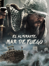 El almirante: Mar de fuego