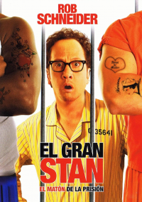 El gran Stan: El matón de la prisión