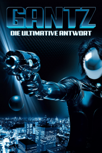 Gantz: Perfect Answer (Gantz: Parte 2)