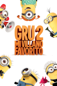 Gru 2. Mi villano favorito