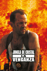 Jungla de cristal: la venganza