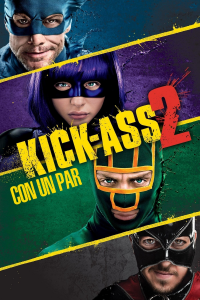 Kick-Ass 2: Con un par