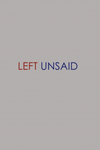 Left Unsaid