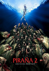 Piraña 2 (Piraña 3DD)