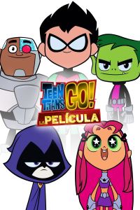 Teen Titans Go! La película