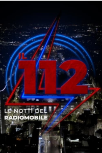 112 - Le notti del Radiomobile