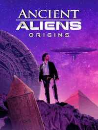 Ancient Aliens: Origins