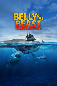 Belly of the Beast: Bigger and Bloodier