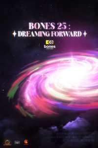 Bones 25: Dreaming Forwards