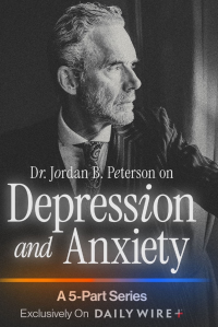 Dr. Jordan B. Peterson on Depression and Anxiety