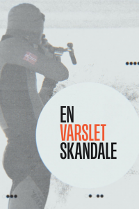 En Varslet Skandale