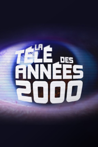 La télé des années 2000