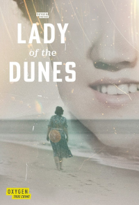 Lady of the Dunes: Hunting the Cape Cod Killer