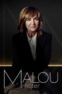 Malou möter