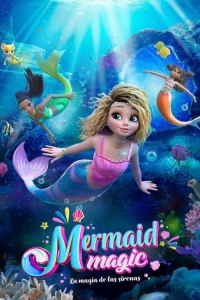 Mermaid magic. La magia de las sirenas