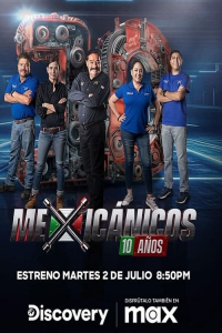 Mexicánicos 10 Años