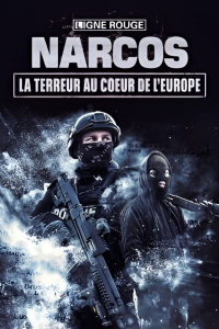 Narcos, la terreur au cœur de l'Europe