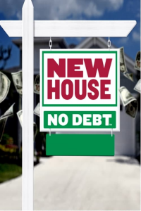 New House No Debt