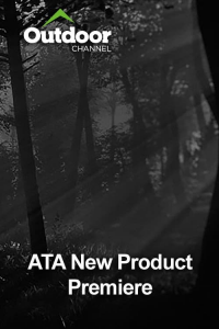 Outdoor Ch: ATA New Product Premiere