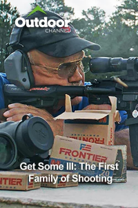 Outdoor Ch: Get Some III: The First Family of Shooting