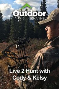 Outdoor Ch: Live 2 Hunt with Cody & Kelsy