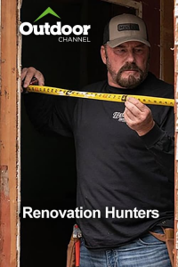 Outdoor Ch: Renovation Hunters