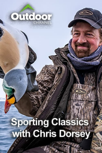 Outdoor Ch: Sporting Classics with Chris Dorsey