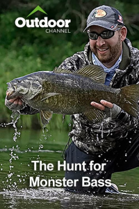 Outdoor Ch: The Hunt for Monster Bass