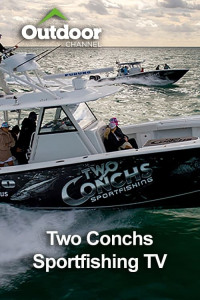 Outdoor Ch: Two Conchs Sportfishing TV