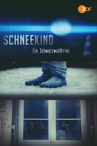 Schneekind - Ein Schwarzwaldkrimi