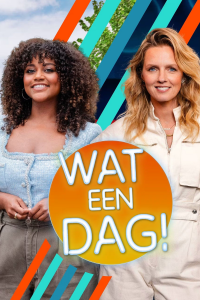 Wat Een Dag!